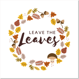 Leave the Leaves Pollinator Habitat Conservation Posters and Art